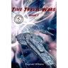 Time Travel Wars: Time Travel Academy 3