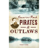 Cave-In-Rock Pirates and Outlaws