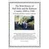 The Wild History of Hell Hole and the Rubicon Country 1848 to 1948: El Dorado and Placer Counties California