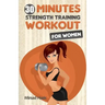Strength Training for Women