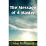 The Message of A Master