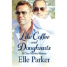 Like Coffee and Doughnuts