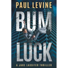 Bum Luck