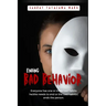 Stopping Bad Behavior: Putting an end to bad habits