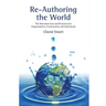 Re-Authoring The World