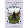 Katherine of Harborhaven: a New Beginning