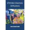 Overcoming Apraxia