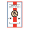 Echoes of a Distant Clarion: Recollections of a Diplomat and Soldier