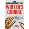 No Experience Necessary Writer's Course