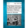 United States of America, on Behalf of Lehigh Valley Railroad Company Et Al., Claimants V. Germany