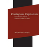 Contagious Capitalism: Globalization and the Politics of Labor in China