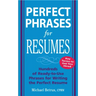 Perfect Phrases for Resumes