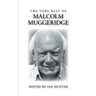 The Very Best of Malcolm Muggeridge