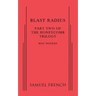 Blast Radius: Part Two of The Honeycomb Trilogy