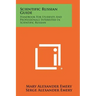 Scientific Russian Guide: Handbook For Students And Professionals Interested In Scientific Russian
