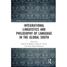 Integrational Linguistics and Philosophy of Language in the Global South