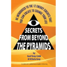 Secrets From Beyond The Pyramids