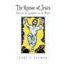 The Humor of Jesus: Sources of Laughter in the Bible