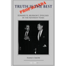 Truth is the Best Propaganda: Edward R. Murrow's Speeches in the Kennedy Years