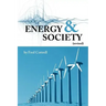 Energy & Society (Revised): The Relation Between Energy, Social Change, and Economic Development
