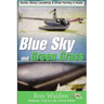 Blue Sky and Green Grass: Murder, Money Laundering and Winter Farming In Alaska