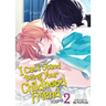 I Can't Stand Being Your Childhood Friend Vol. 2
