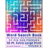 Word Search Book For Seniors: Pro Vision Friendly, 51 Zig Zag Puzzles, 30 Pt. Extra Large Print, Vol. 6