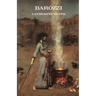 Barozzi; or, The Venetian Sorceress (Gothic Classics)