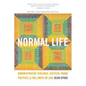 Normal Life: Administrative Violence, Critical Trans Politics, and the Limits of Law
