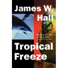 Tropical Freeze