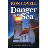 Danger by the Sea: A Lorenzo Madrid Mystery, Book 3