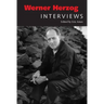 Werner Herzog: Interviews