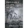 The Early Death of Men