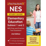 NES Study Guide Elementary Education Subtest 1 and 2: NES Prep and Practice Test Questions [2nd Edition]