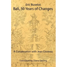 Bali: 50 Years of Changes - A Conversation with Jean Couteau