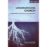 Underground Church Softcover