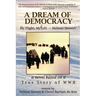 A Dream of Democracy