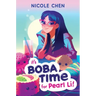 It's Boba Time for Pearl Li!