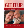 Get It Up: Sex for Over Sixty