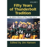 Fifty Years of Thunderbolt Tradition: An Athletic History of Pius X High School