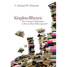 Kingdom Rhetoric