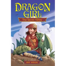 Dragon Girl: The Secret Valley