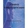 The Information Age: An Anthology on Its Impact and Consequences