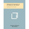 Portrait Of The Artist As An American, Ben Shahn: A Biography With Pictures