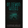 On Demon Wings: Experiment in Terror #5