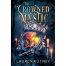 The Crowned Mystic