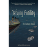 Defying Futility