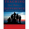 Teaching That Makes a Difference: How to Teach for Holistic Impact