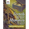 Secrets too Deep, Memories to Keep Diary Notebook for Everyone