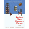 Before Your Memory Fades